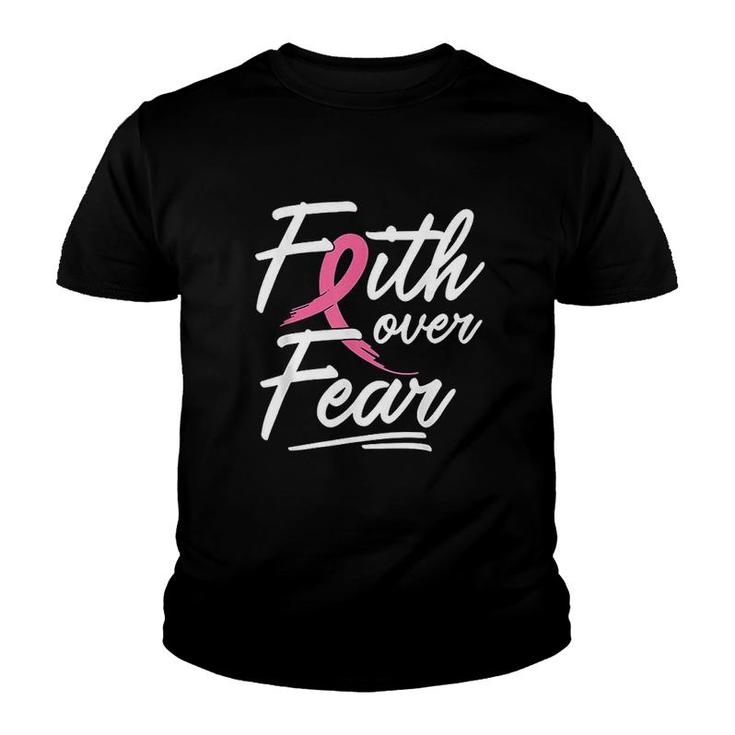 Faith Over Fear Survivor Pink Ribbon Youth T-shirt