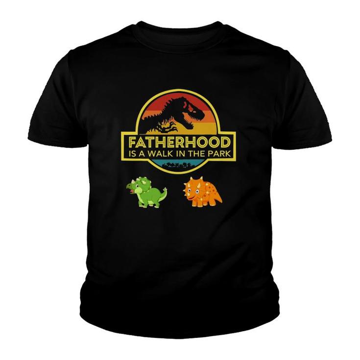 Fatherhood Is A Walk In The Park Youth T-shirt