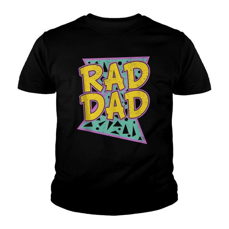 Father's Day Gift For Daddy Rad Dad Youth T-shirt