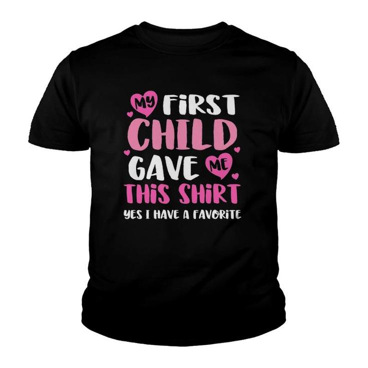 Favorite Child Funny Mothers Day Gift From First Born Youth T-shirt