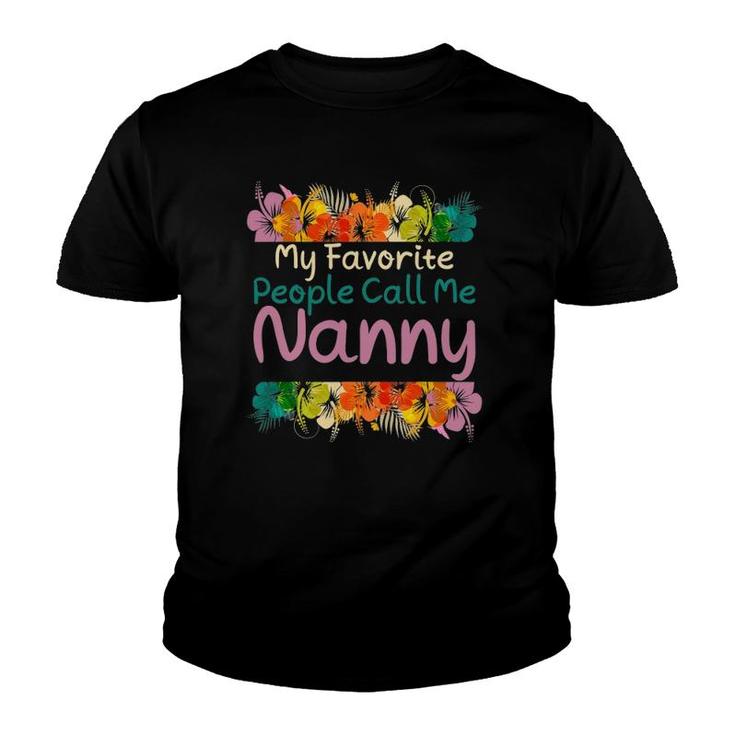 Favorite Nanny Mother's Day  For The Best Nanny Youth T-shirt