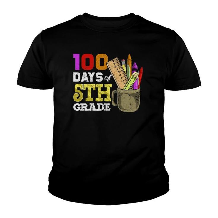 Fifth Grade Student Funny 100Th Day 100 Days Of School Youth T-shirt