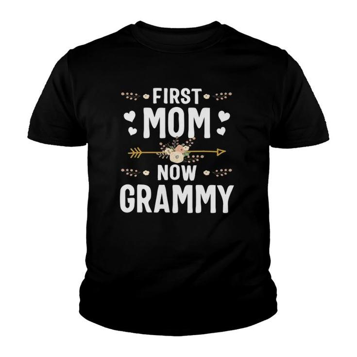 First Mom Now Grammy  New Grammy Mother's Day Gifts Youth T-shirt
