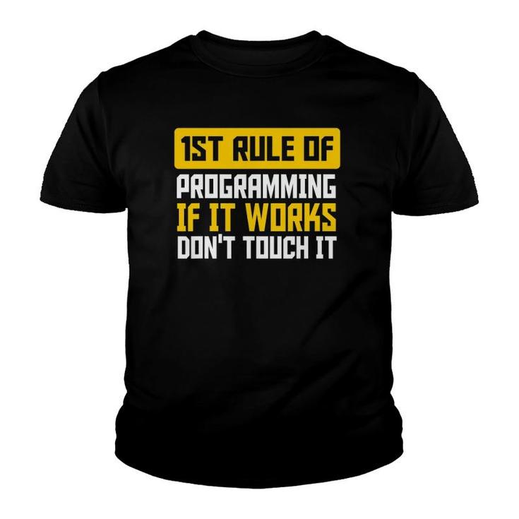 dojoe GEEKS RULE×F.Y.O. 10th Tシャツ FYO First Rule Of Programming If It Works Don't Touch It Coder