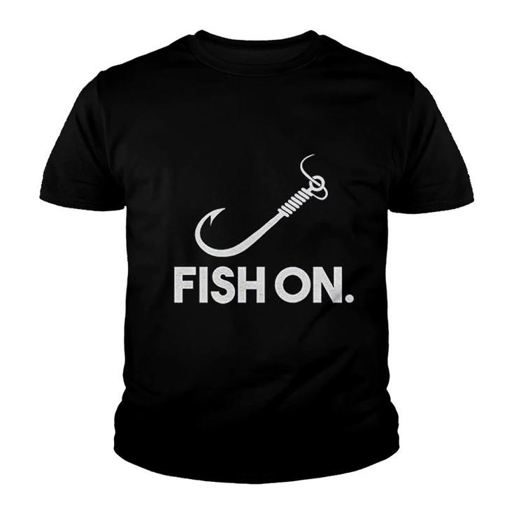 Fish On Funny Fishing And Hunting Youth T-shirt