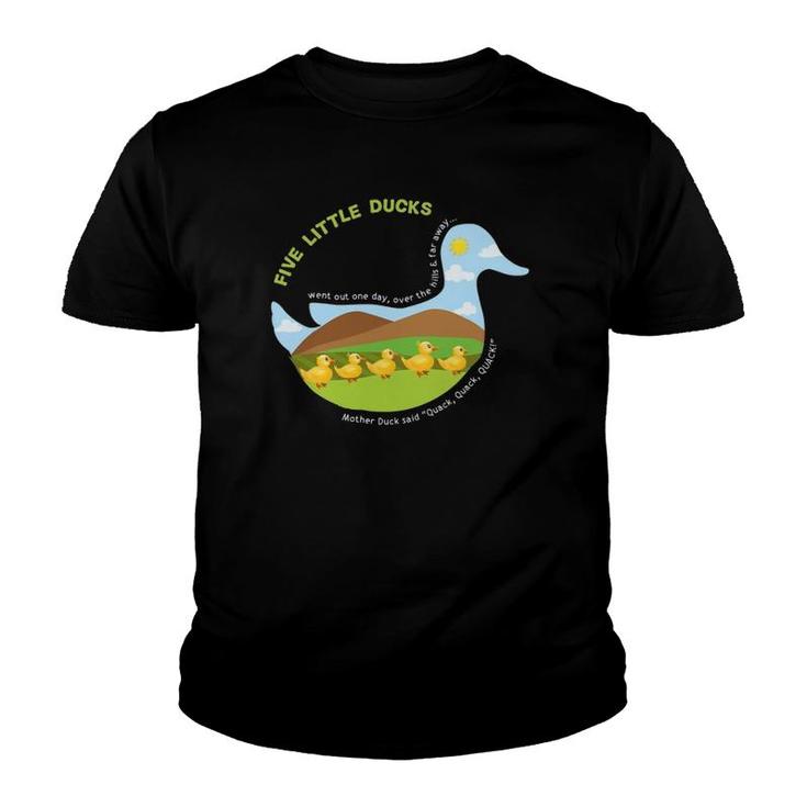 Five Little Ducks Mother Duck Unique Nursery Rhymes Youth T-shirt
