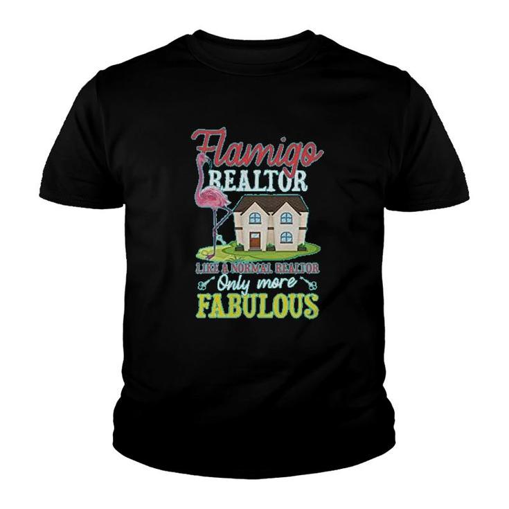 Flamingo Realtor Only More Fabulous Youth T-shirt