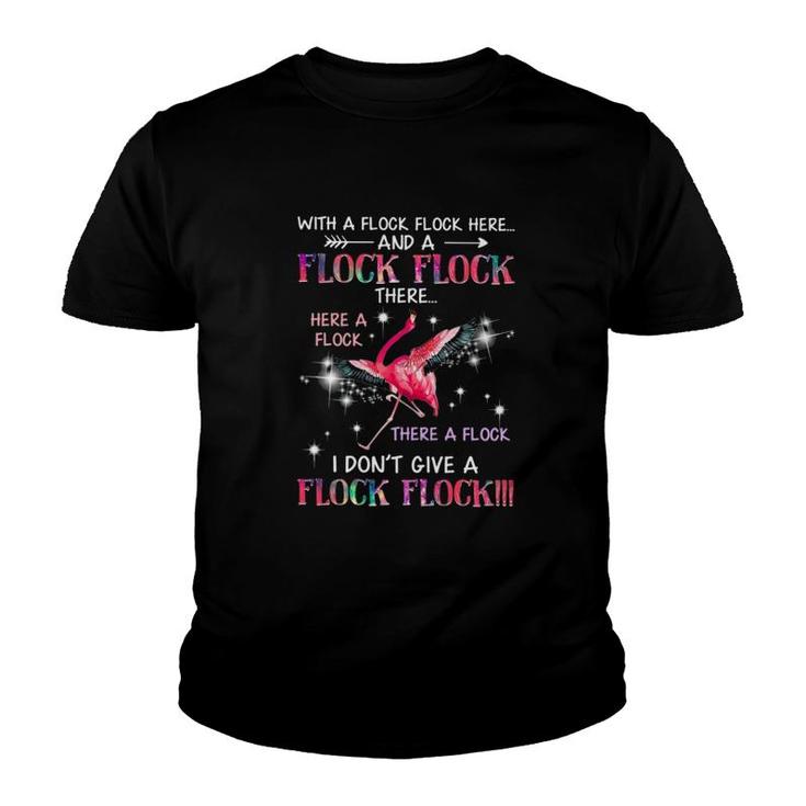 Flamingo With A Flock Flock Here Youth T-shirt