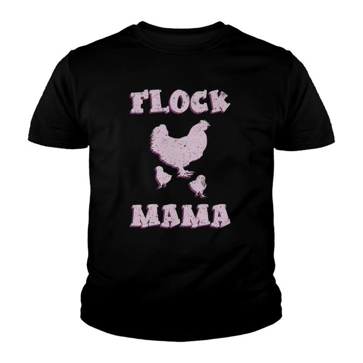 Flock Mama Chicken Chicken I Love Chickens Youth T-shirt
