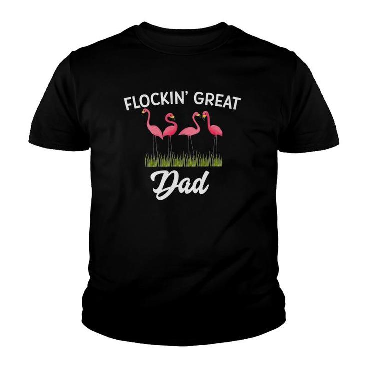Flockin Great Dad Funny Father's Day Flamingo Pun Youth T-shirt