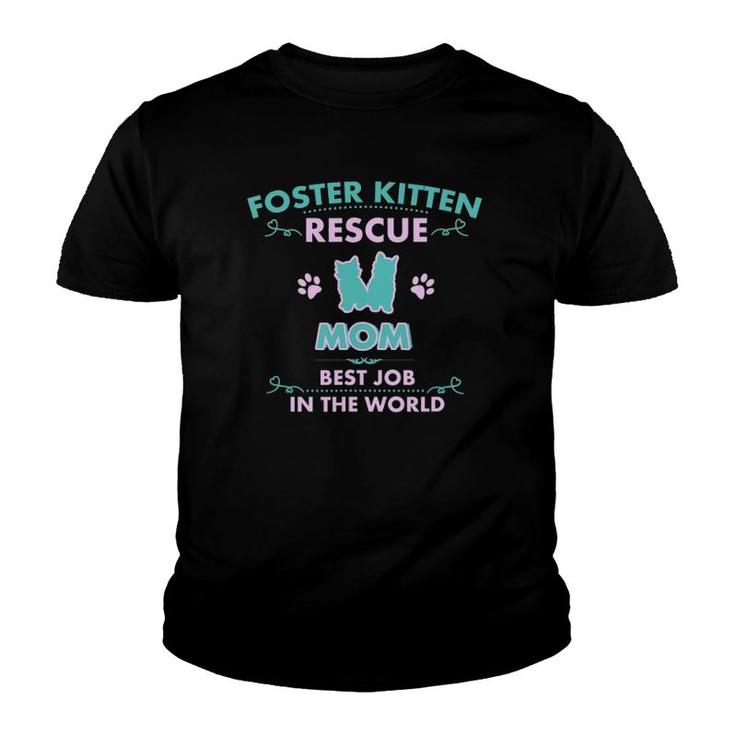 Foster Kitten Rescue Mom Cute Mother's Day Cat Art Design Youth T-shirt