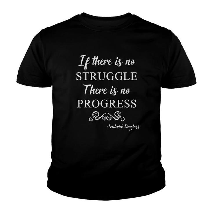 Frederick Douglass Famous Quote Youth T-shirt