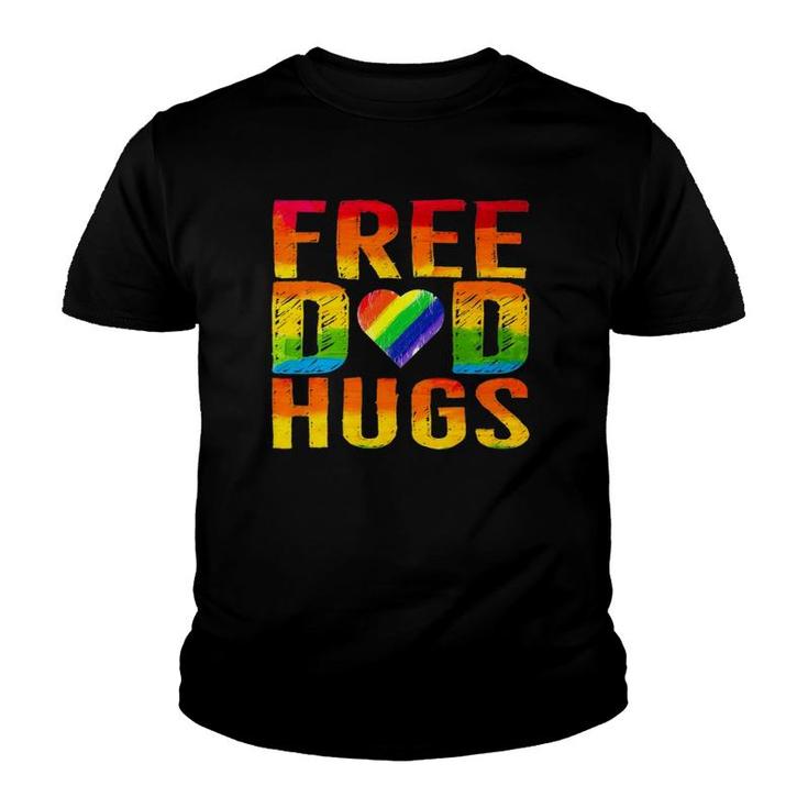 Free Dad Hugs Lgbtq Gay Pride Parades Rainbow  For Dad Youth T-shirt