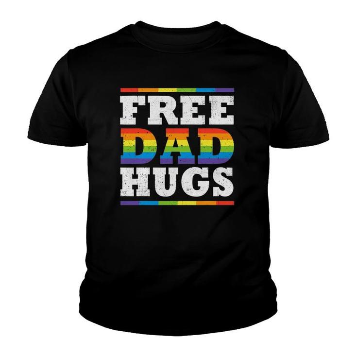 Free Dad Hugs Rainbow Lgbt Pride Father's Day Gift Youth T-shirt