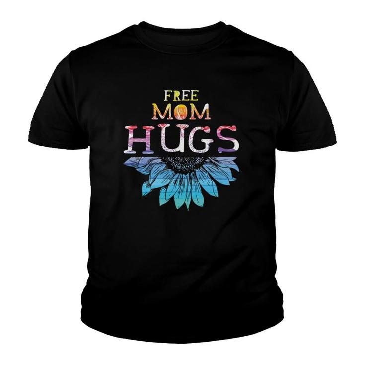 Free Mom Hugs Lgbt Lgbtq Pride Rainbow Sunflower Gift Youth T-shirt