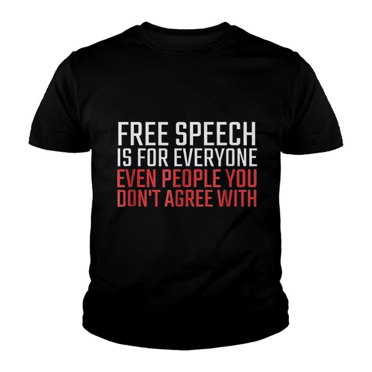 Free Speech Is For Everyone Youth T-shirt