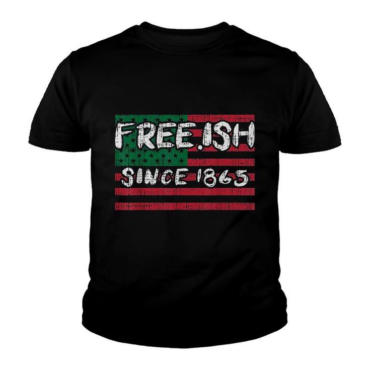 Freeish Since 1865 Youth T-shirt