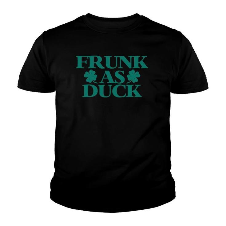 Frunk As Duck  Funny St Patty's Day Drinking Youth T-shirt