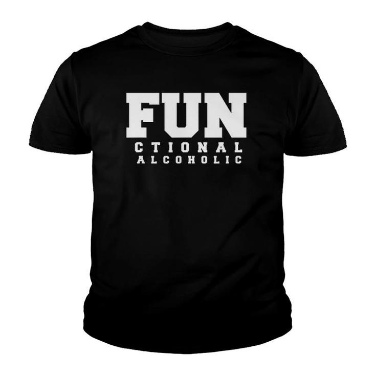 Functional Alcoholic Alcoholic Beverages Gift Youth T-shirt