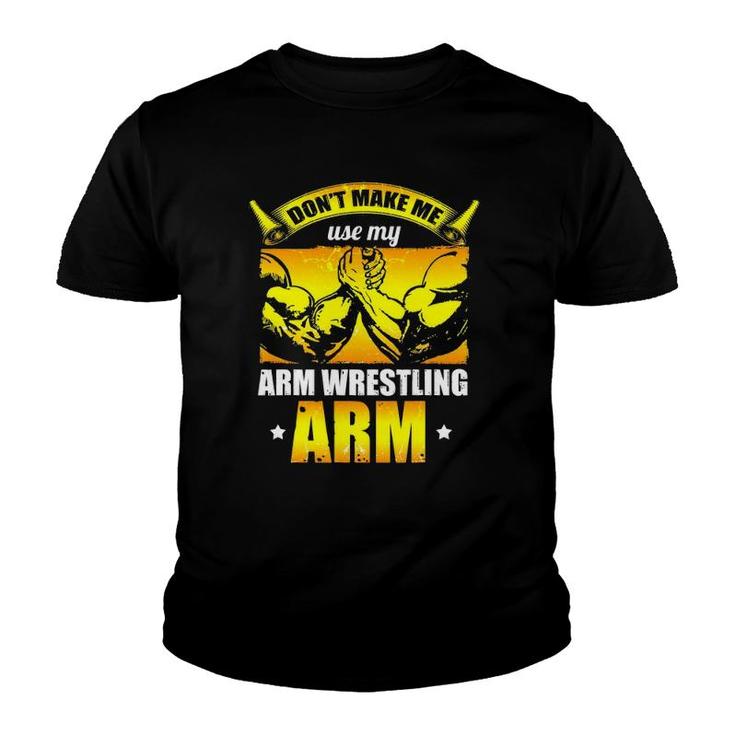 Funny Arm Wrestling Arm Press Sports Arm Wrestler Retro Gift Youth T-shirt