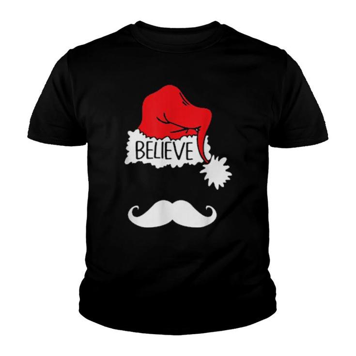 Funny Believe Santa Hat White Mustache Family Christmas  Youth T-shirt