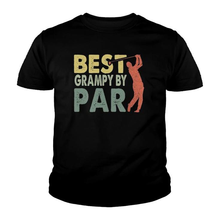 Funny Best Grampy By Par Father's Day Golf Gift Grampy Youth T-shirt