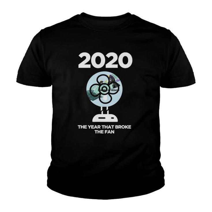 Funny Broken Fan 2020 Ver2 Youth T-shirt