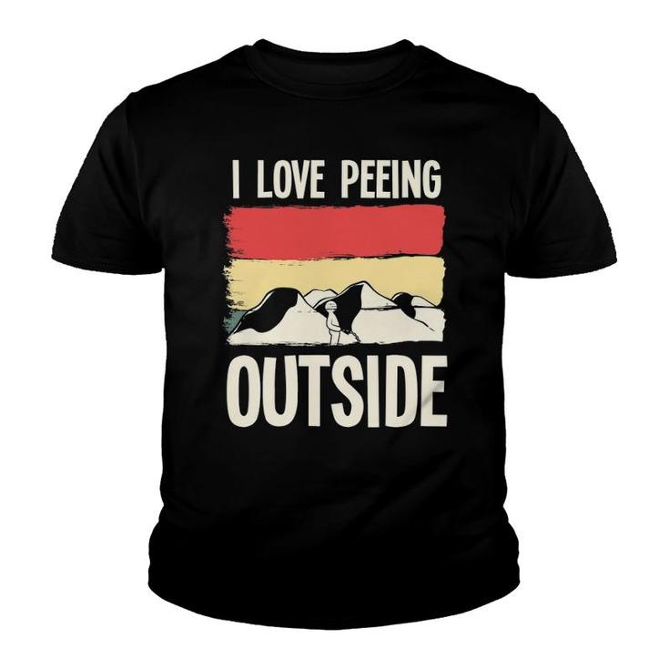 Funny Camping Pun I Love Peeing Outside Camper Accessories Youth T-shirt