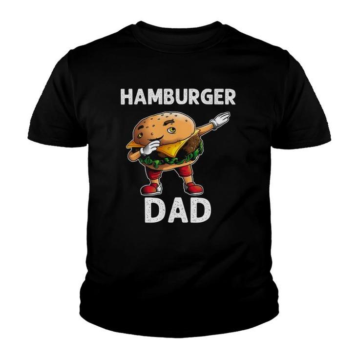 Funny Hamburger Gift For Dad Father Burger Cheeseburger Food Youth T-shirt