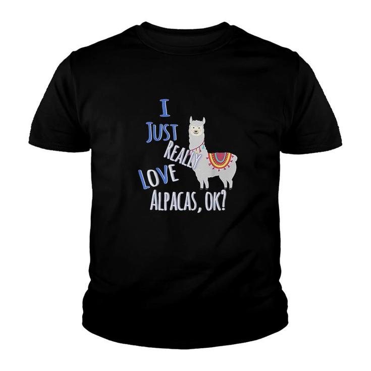 Funny I Just Really Love Alpacas, Ok? Cute Alpaca T-Shirt Funny I Just Really Love Alpacas, Ok? Cute Alpaca T-Shirt