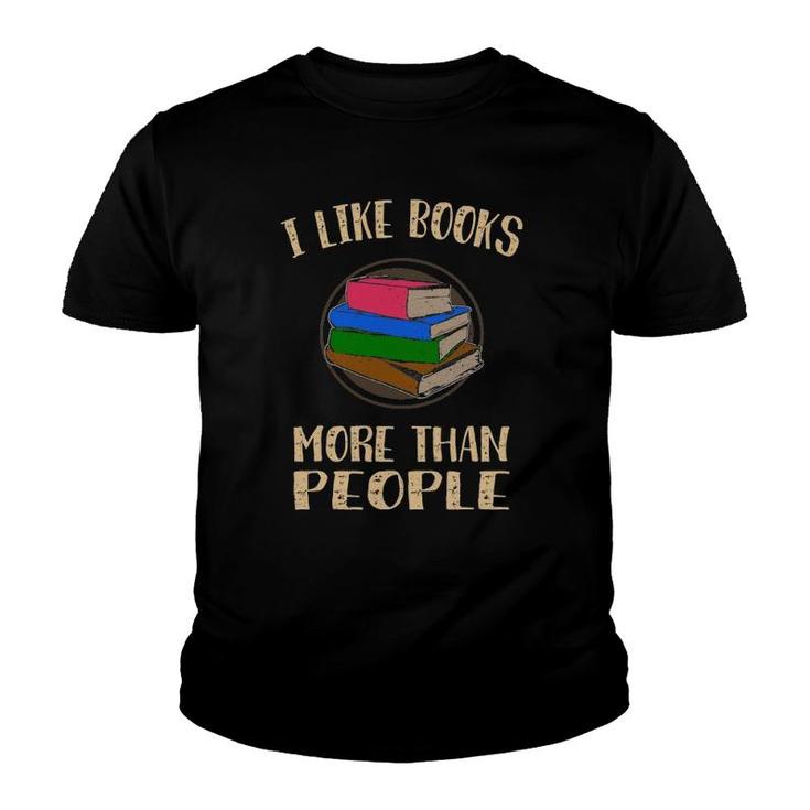 Funny I Like Books More Than People Youth T-shirt