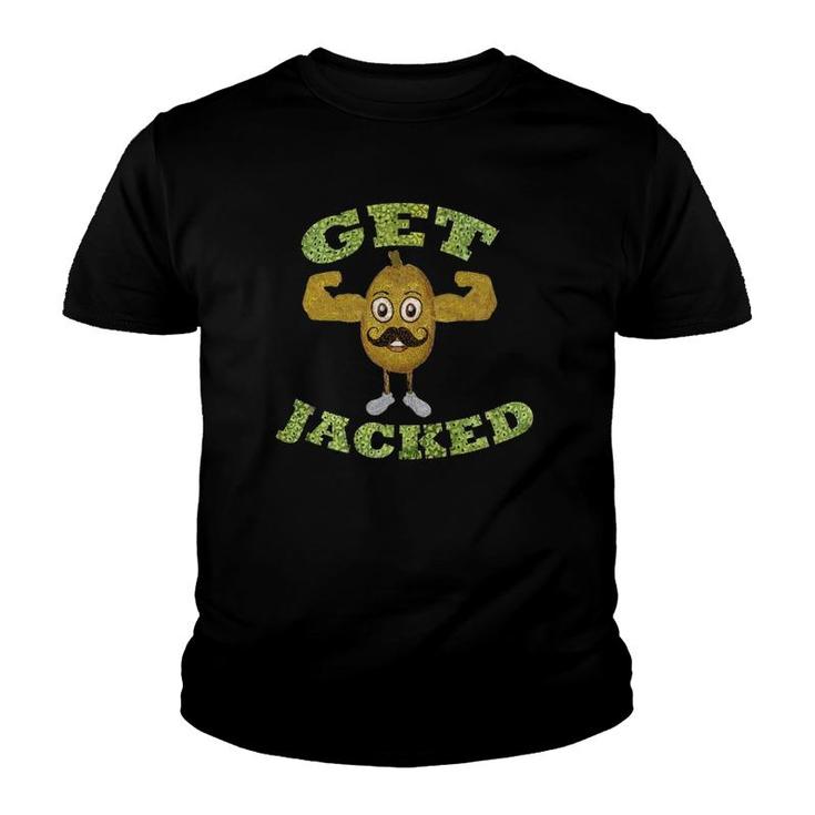 Funny Jackfruit Get Jacked For Weird Fruit Lovers Youth T-shirt
