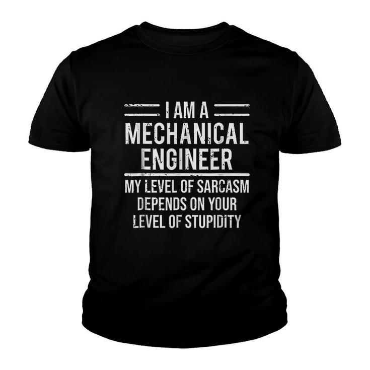 Funny Mechanical Engineer Level Of Sarcasm Youth T-shirt