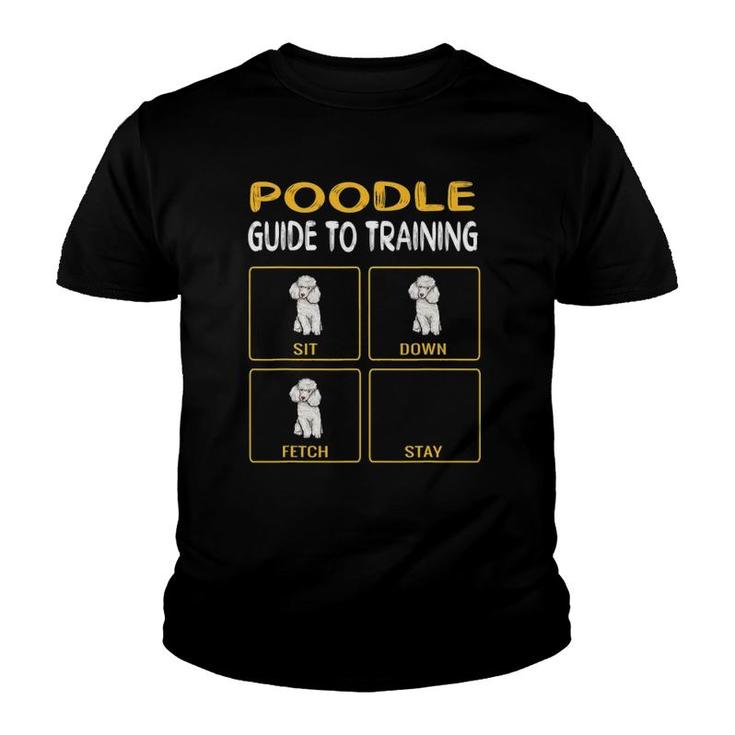 Funny Poodle Guide To Training Dog Obedience Youth T-shirt