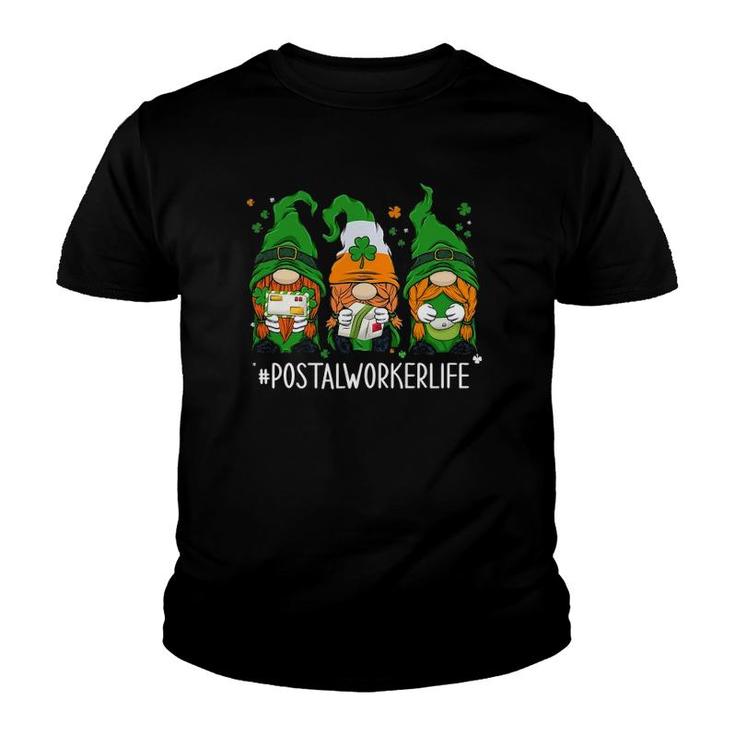 Funny Postal Worker Life Gnomes Happy St Patrick's Day Youth T-shirt