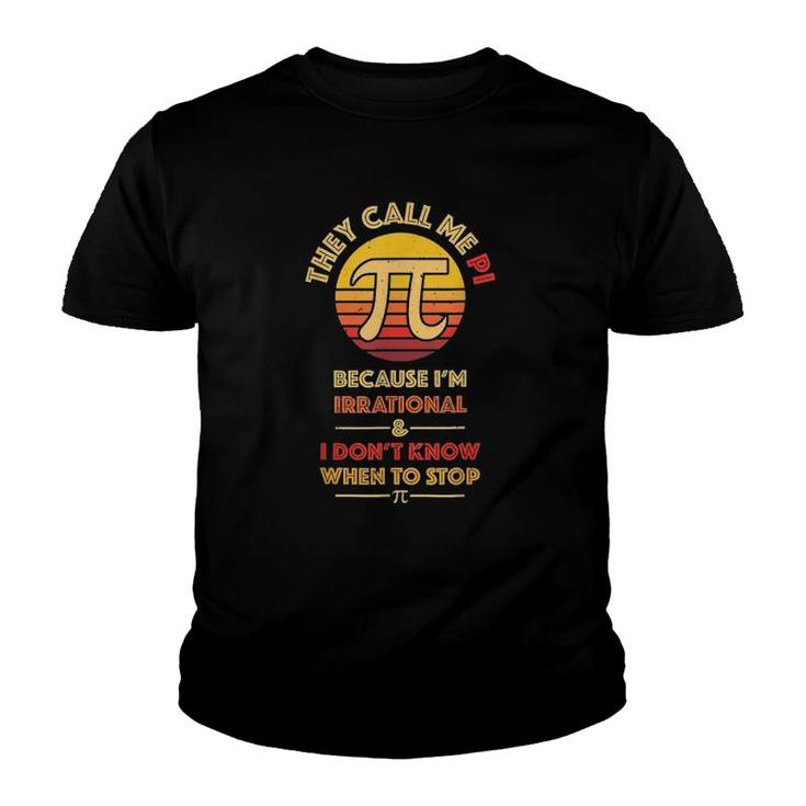 Funny Retro Pi Day Math Teacher Gifts They Call Me Pi Youth T-shirt