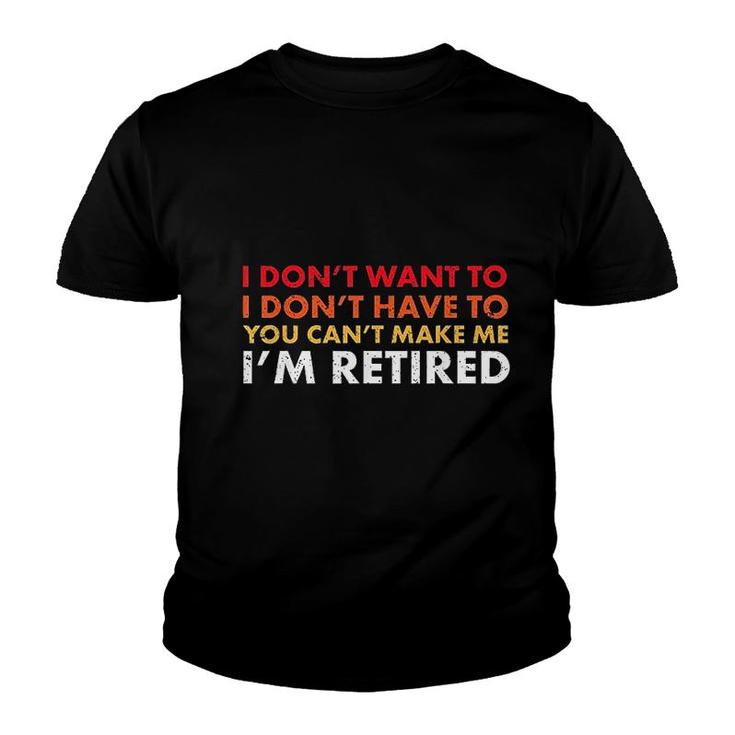Funny Sarcastic Retirement Youth T-shirt