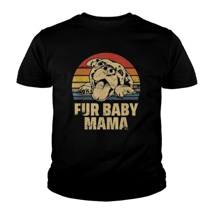 Fur Baby Mama Funny Baby Mama Dog Mom Youth T-shirt