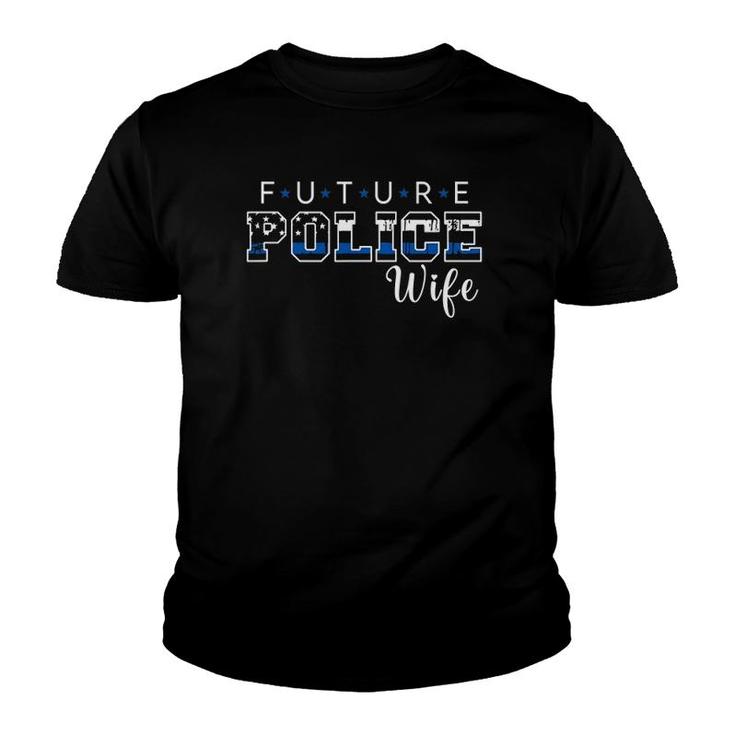 Future Police Wife Funny Fiance Youth T-shirt