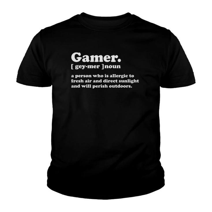 Gamer Definition Funny Gaming Video Game Youth T-shirt