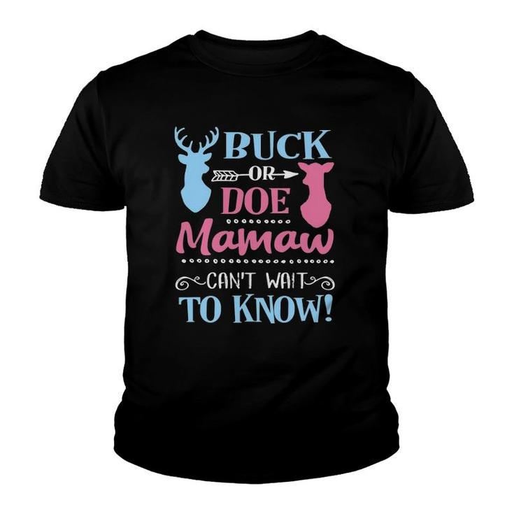 Gender Reveal Buck Or Doe Mamaw Loves You Baby Party Youth T-shirt