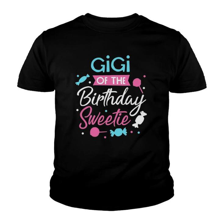 Gigi Of The Birthday Sweetie Candy Bday Party Grandmother Youth T-shirt