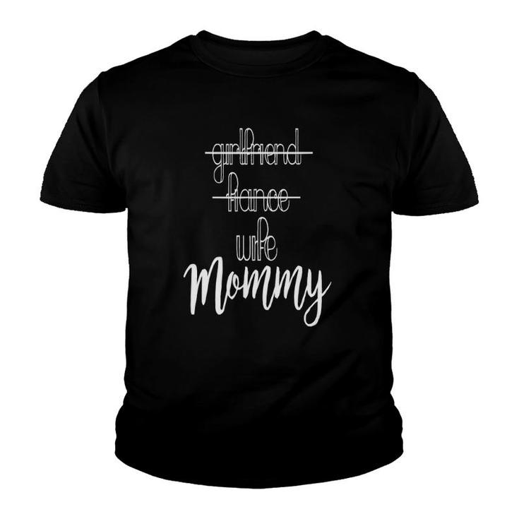 Girlfriend Fiance Wife Mommy Pregnancy Announcement Youth T-shirt