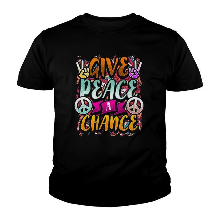 Give Peace A Chance Flower Power Hippie Retro 60S 70S Youth T-shirt
