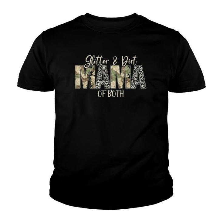 Glitter & Dirt Mom Mama Of Both Leopard & Camo Mother's Day Youth T-shirt