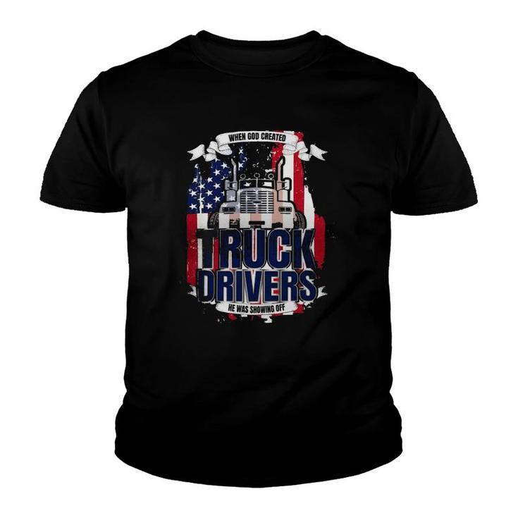 God Created Truck Drivers American Flag Youth T-shirt