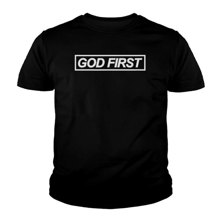 God First Christian Faith Saying Youth T-shirt