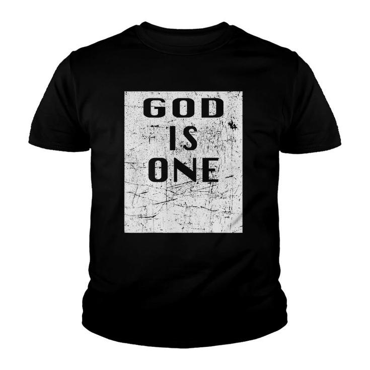 God Is One Christian Apostolic Pentecostal Youth T-shirt