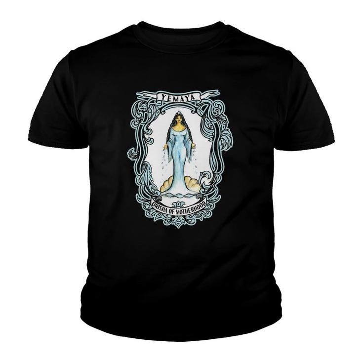 Goddess Yemaya Orisha Of Motherhood Youth T-shirt
