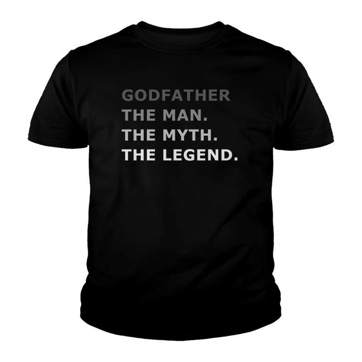 Godfather The Man The Myth The Legend Essential Youth T-shirt